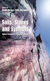 Soils Stones and Symbols Cultural Perceptions of the Mineral World Soils Stones and Symbols Cultural Perceptions of the Mineral World