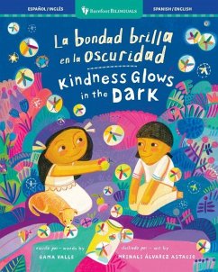 Cover La Bondad Brilla En La Oscuridad / Kindness Glows in the Dark