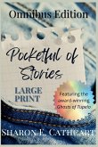 Pocketful of Stories (Large Print Edition)
