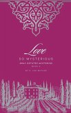Love So Mysterious