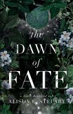 The Dawn of Fate The Dawn of Fate