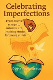 Celebrating Imperfections Celebrating Imperfections