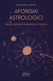 Aforismi astrologici del più grande matematico italiano Aforismi astrologici del più grande matematico italiano