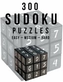 300 Sudoku Puzzles Easy - Medium - Hard