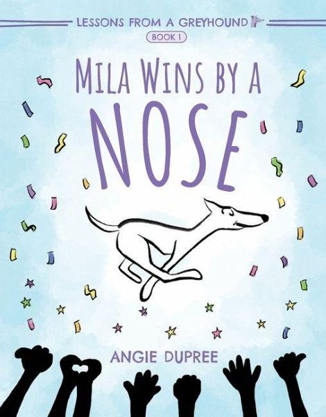 Mila Wins by a Nose Mila Wins by a Nose