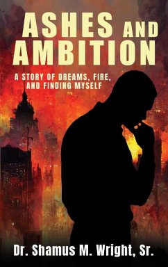 Ashes and Ambition - Wright, Shamus