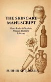 The Skincare Manuscript The Skincare Manuscript