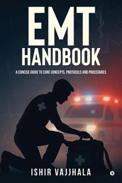 EMT Handbook - Ishir Vajjhala EMT Handbook - Ishir Vajjhala