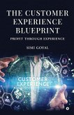 The Customer Experience Blueprint