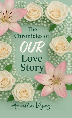 Cover The Chronicles of Our Love Story