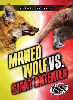 Maned Wolf vs. Giant Anteater Cover Maned Wolf vs. Giant Anteater
