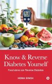 Know & Reverse Diabetes Yourself Know & Reverse Diabetes Yourself