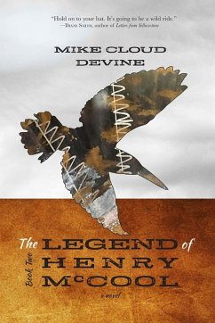 The Legend of Henry McCool - Devine, Mike Cloud