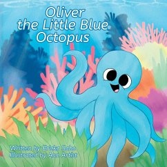 Oliver the Little Blue Octopus - Sabo, Ericka