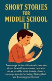 Short Stories for Middle School II