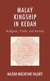 Malay Kingship in Kedah