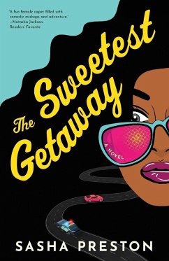 The Sweetest Getaway - Preston, Sasha The Sweetest Getaway - Preston, Sasha