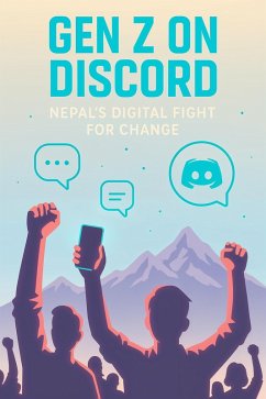 Gen Z on Discord: Nepal's Digital Fight for Change (eBook, ePUB) - Shelf, The Learning