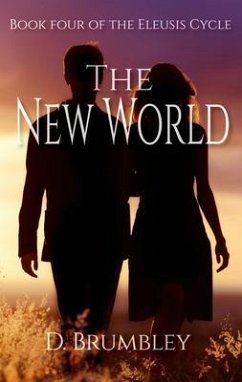 The New World (eBook, ePUB) - Brumbley, D. The New World (eBook, ePUB) - Brumbley, D.