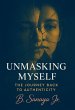 Unmasking Myself: The Journey Back to... - Bild 1