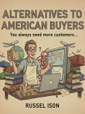 Alternatives to American Buyers (eBook, ePUB) Alternatives to American Buyers (eBook, ePUB)