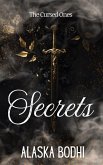 Secrets (The Cursed Ones, #4) (eBook, ePUB) Secrets (The Cursed Ones, #4) (eBook, ePUB)