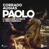 Paolo. L'uomo che inventò il... - Bild 1