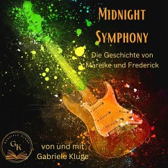 Midnight Symphony - Die Geschichte von Mareike und Frederick (MP3-Download) - Kluge, Gabriele
