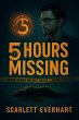 5 Hours Missing (eBook, ePUB) - Bild 1