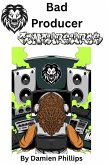 Bad Producer (eBook, ePUB)