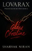 Gilded Crossline (Lovarax, #8) (eBook, ePUB)