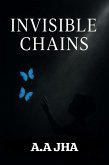 Invisible Chains (eBook, ePUB)