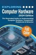 Exploring Computer Hardware - 2024... - Bild 1