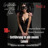 Entführung in ein neues Leben (Teil 2) (MP3-Download) Entführung in ein neues Leben (Teil 2) (MP3-Download)
