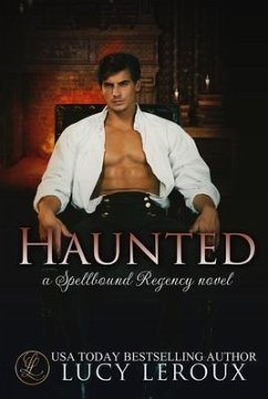 Haunted (eBook, ePUB) - Leroux, Lucy; Gilbert, L. B.