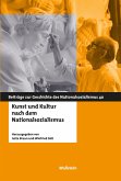 Kunst und Kultur nach dem Nationalsozialismus (eBook, PDF) Kunst und Kultur nach dem Nationalsozialismus (eBook, PDF)