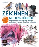 Zeichnen mit Jens Hübner - Entschleunigen durch Zeichnen (eBook, ePUB) Zeichnen mit Jens Hübner - Entschleunigen durch Zeichnen (eBook, ePUB)