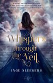 Whispers through the Veil (eBook, ePUB) Whispers through the Veil (eBook, ePUB)