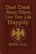 Don't Think About Others, Live Your... - Bild 1