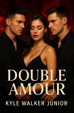 Double amour (eBook, ePUB) Double amour (eBook, ePUB)
