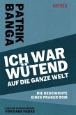 Ich war wütend auf die ganze Welt (eBook, ePUB)