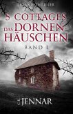 5 Cottages - Das Dornenhäuschen (eBook, ePUB)