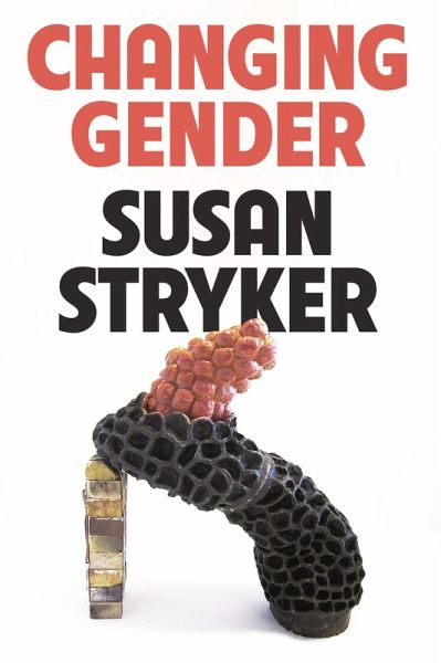 Changing Gender (eBook, ePUB)