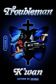 Troubleman (eBook, ePUB) Troubleman (eBook, ePUB)