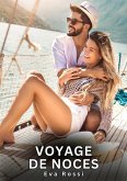 Voyage de Noces (eBook, ePUB) Voyage de Noces (eBook, ePUB)