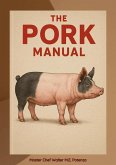 The Pork Manual (eBook, ePUB)