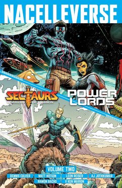 Nacelleverse Vol. 2: Sectaurs & Power Lords (eBook, ePUB) - Culver, Dennis; Reiser, Leon; Hotson, Matt