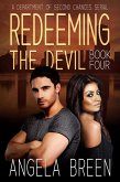 Redeeming the Devil (Chasing the Lead Serial, #4) (eBook, ePUB) Redeeming the Devil (Chasing the Lead Serial, #4) (eBook, ePUB)