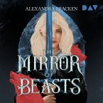The Mirror of Beasts (Die Hollower-Saga 2) (MP3-Download)