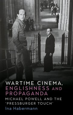 Wartime cinema, Englishness and propaganda (eBook, ePUB) - Habermann, Ina